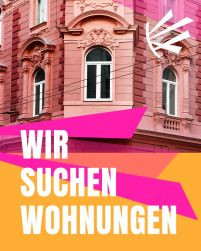 Ein Foto von einem Haus mit der Aufschrift "Wir suchen Wohnungen"